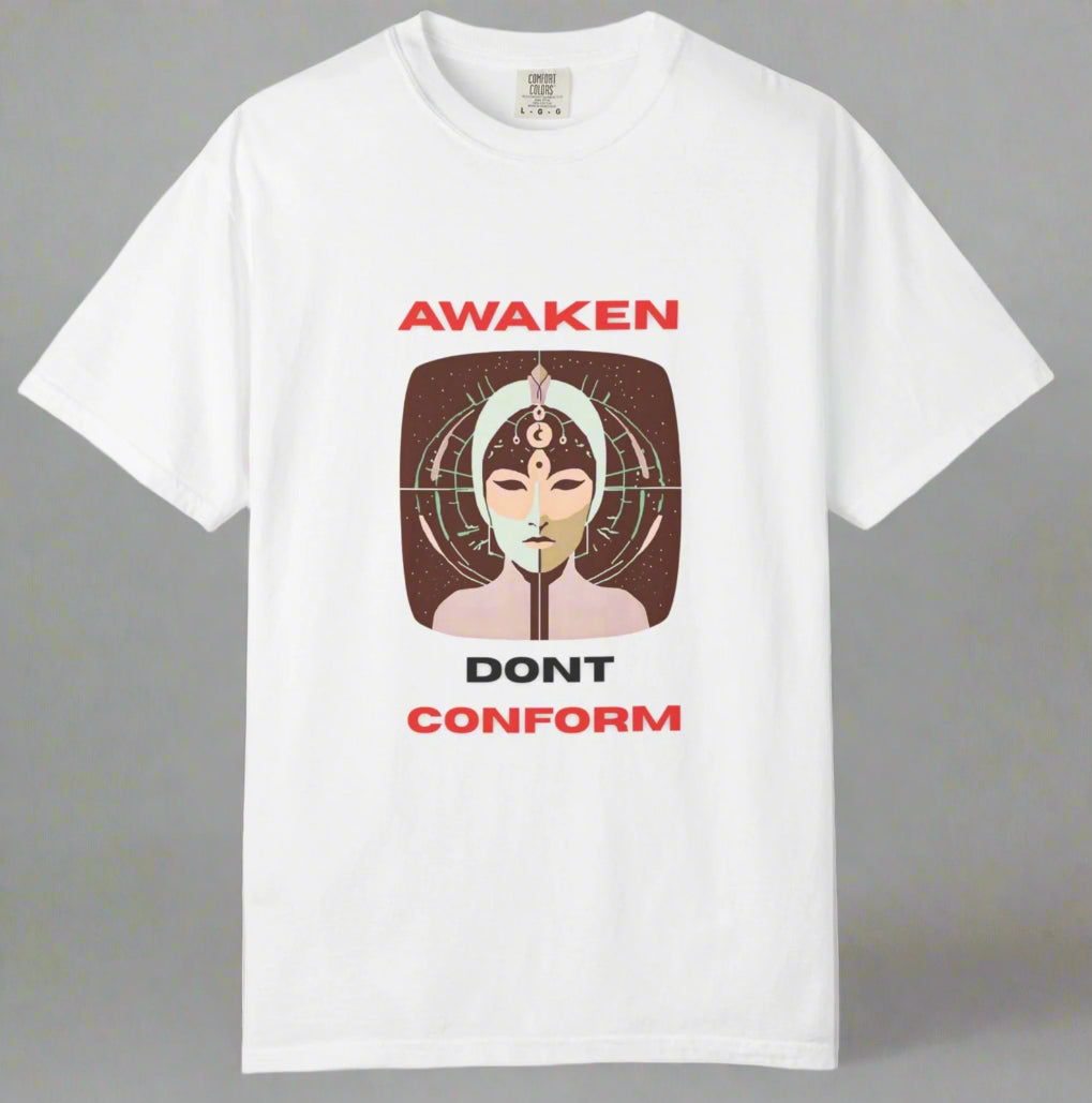 Conspi17Vibe Premium Tee -"AWAKEN DONT CONFORM"