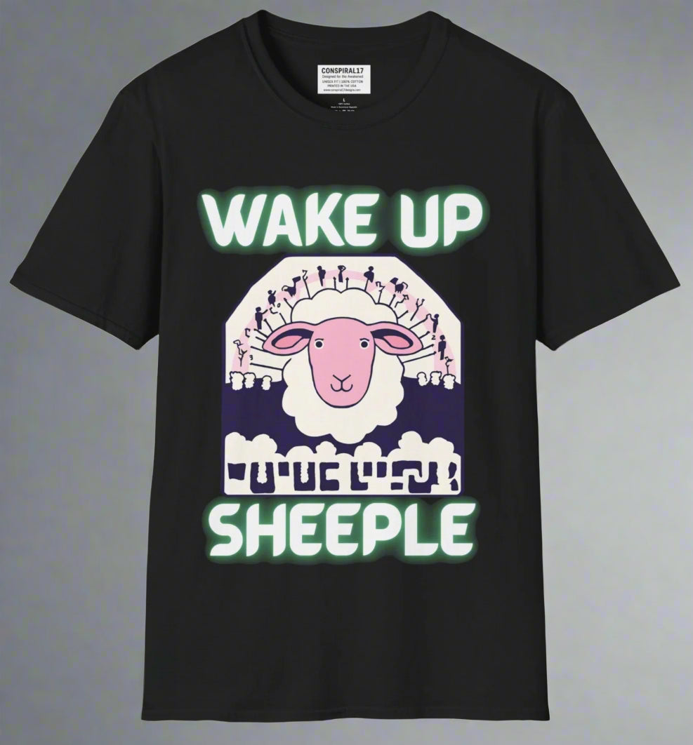 Conspi17Vibe Premium Tee - "Wake up Sheeple"