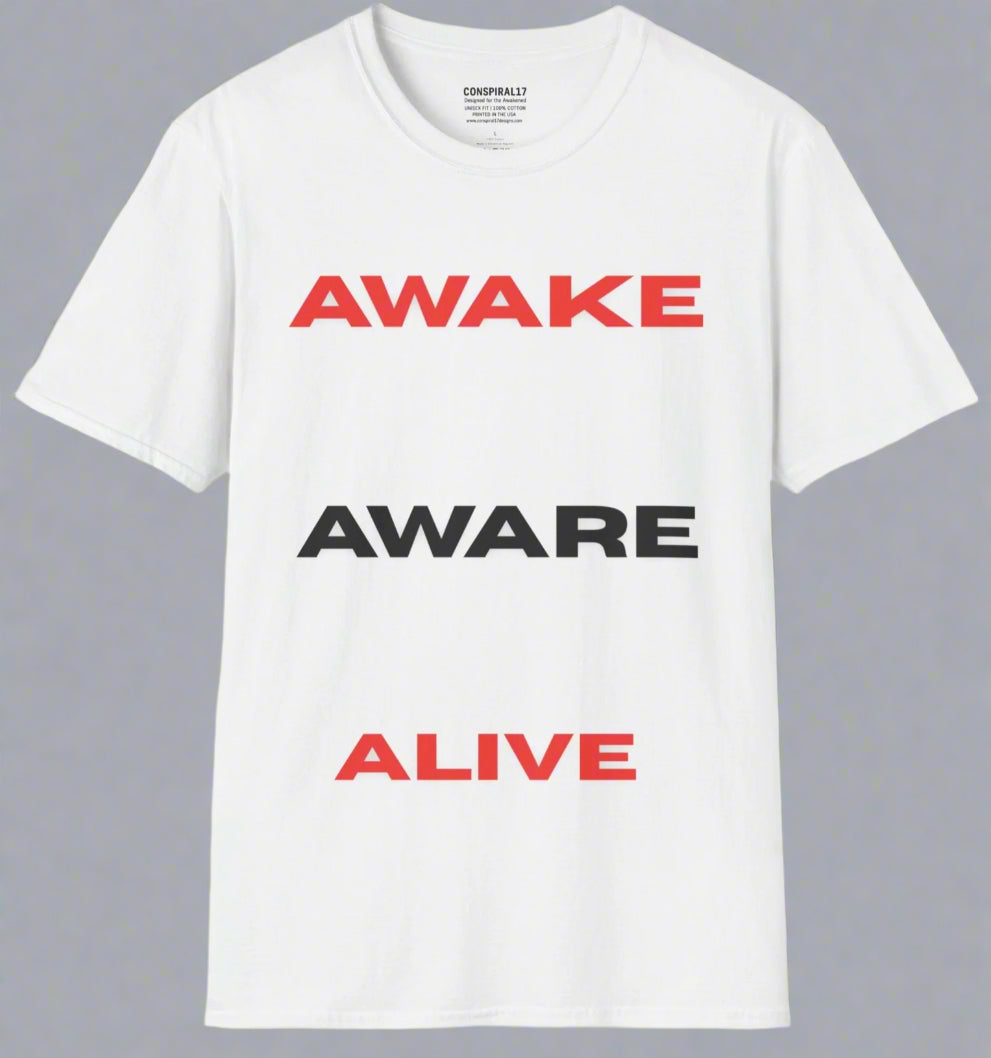 Conspi17Vibe Premium Tee - "Awake Aware Alive"