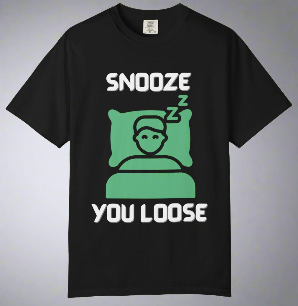 Conspi17Vibe Premium Tee - "Snooze You Loose"