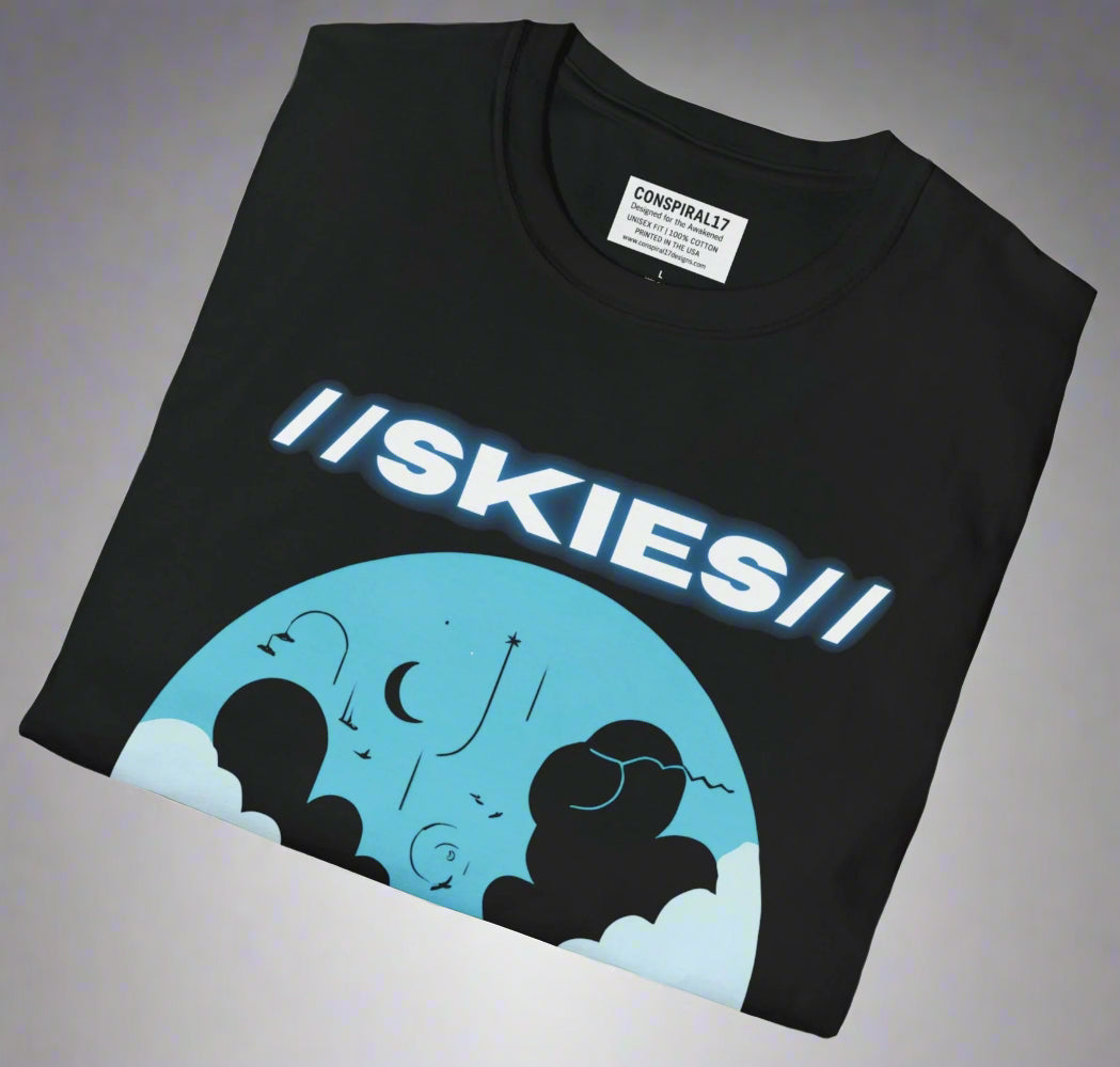 Conspi17Vibe Premium Tee -'Skies Whisper Lies'