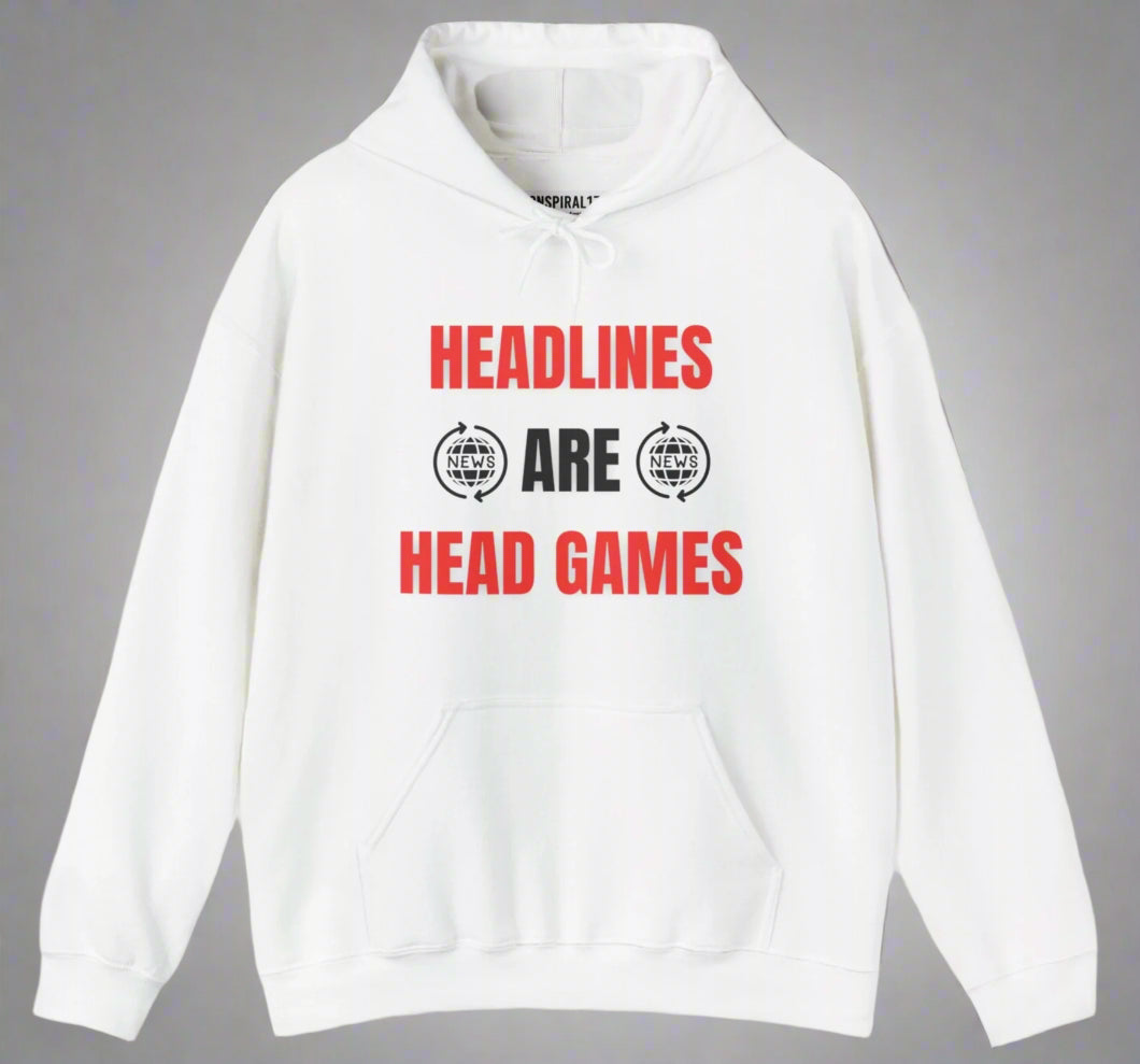 Conspi17Vibe Premium Hoodie - "Headlines are Head Games"