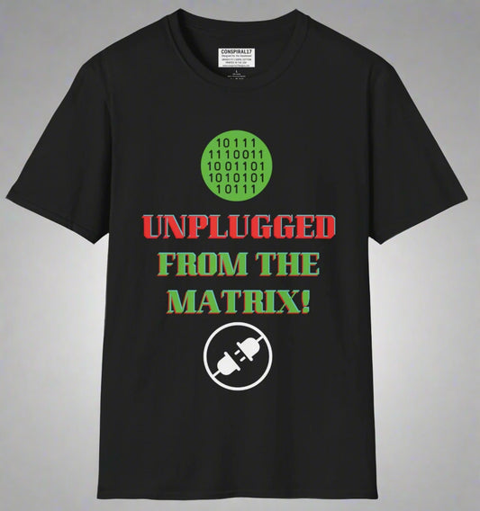 Conspi17Vibe Premium Tee - 'Unplugged from the Matrix'
