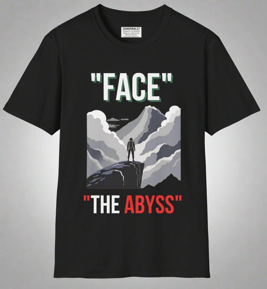 Conspi17Vibe Premium Tee -"Face the Abyss Truth Lights Up"