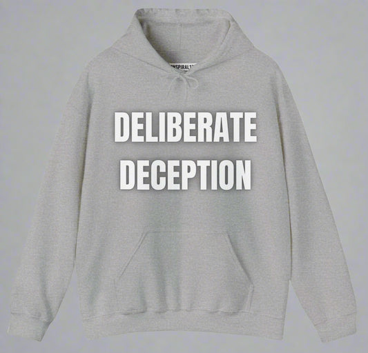 Conspi17Vibe Premium Hoodie - "DELIBERATE DECEPTION & DELIBERATE DEFIANCE"